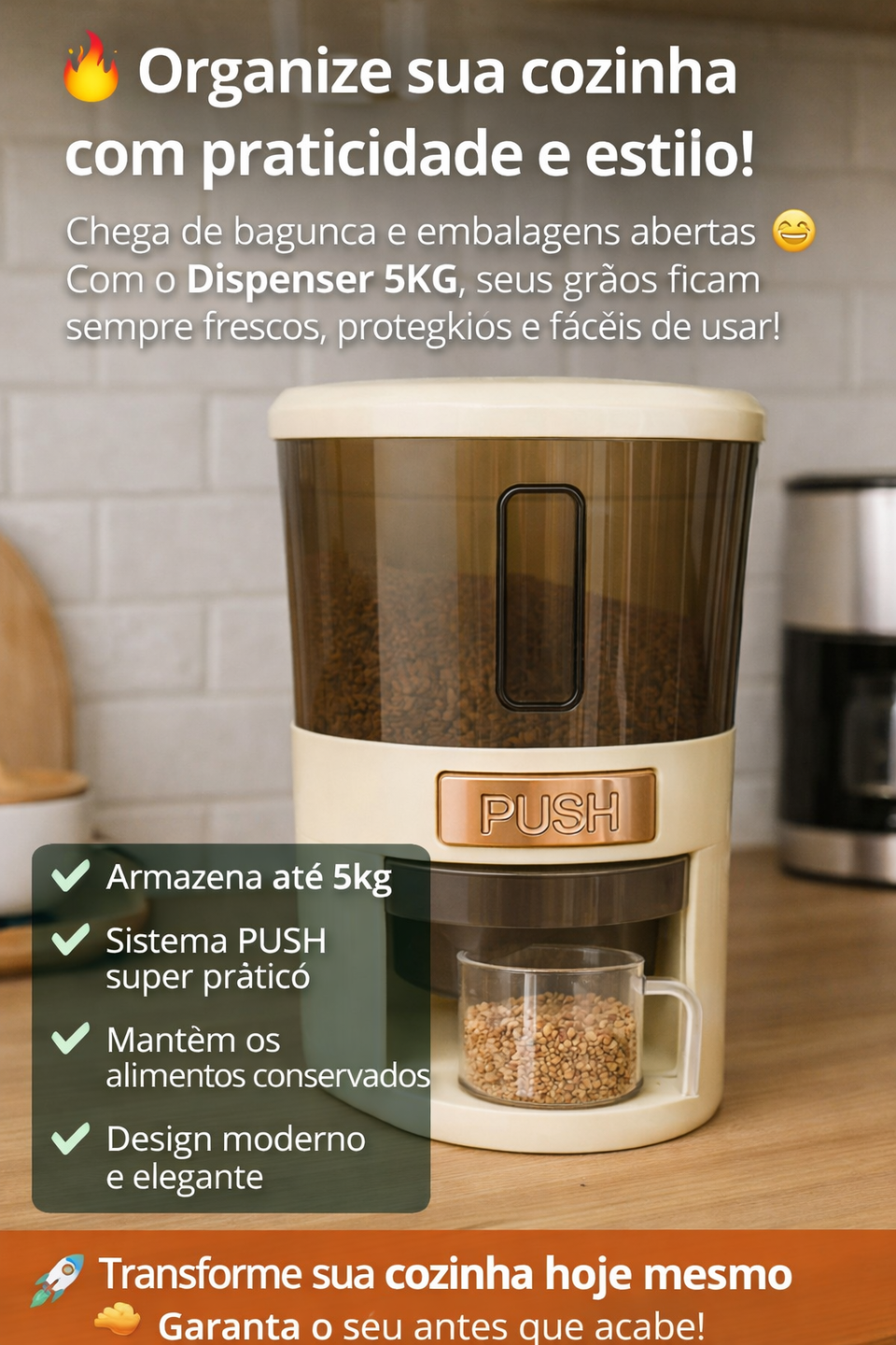 🛒 Dispenser 5KG: Economia, Organização e Estilo em Um Só Produto